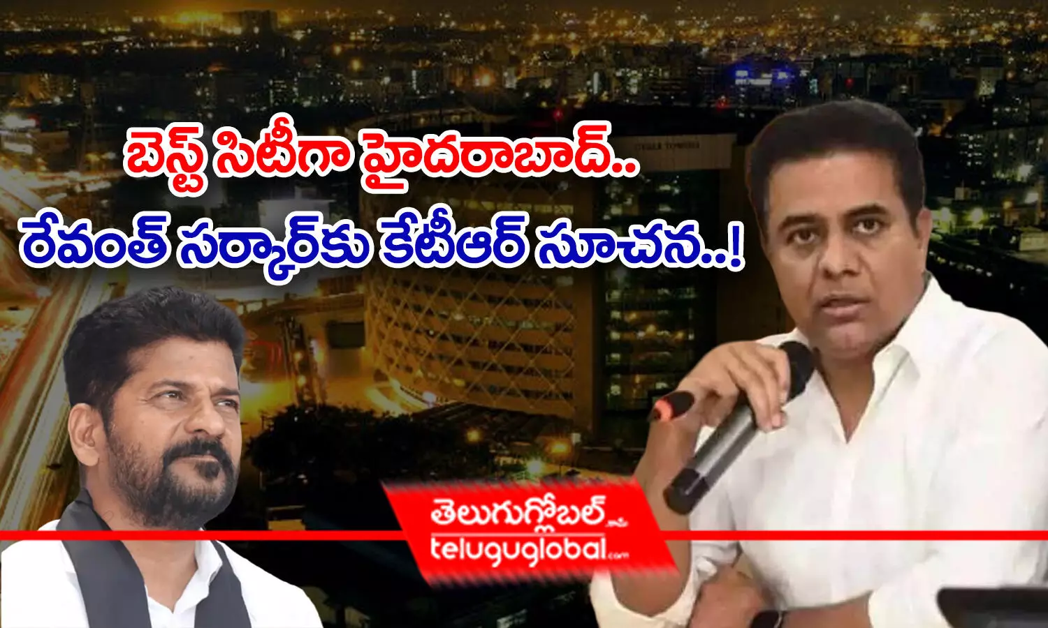 బెస్ట్‌ సిటీగా హైదరాబాద్‌.. రేవంత్‌ సర్కార్‌కు KTR సూచన.!