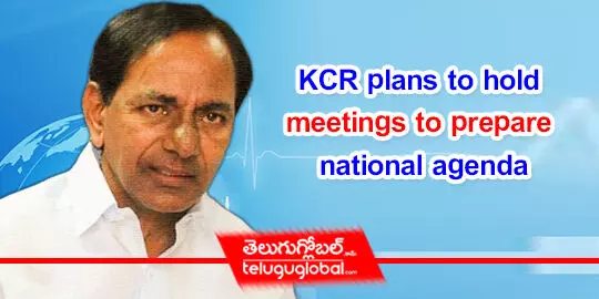 KCR plans to hold meetings to prepare national agenda